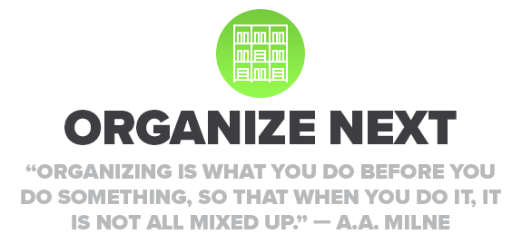 Organize Next