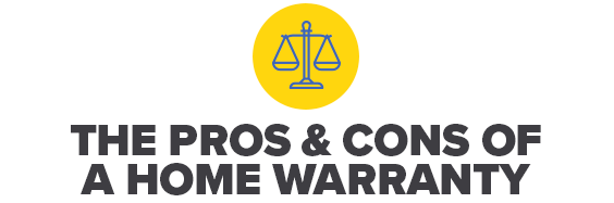The Pros & Cons of a Home Warranty