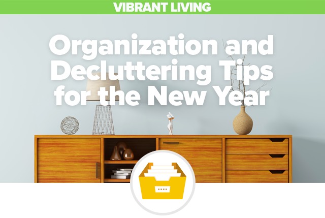 Organization and Decluttering Tips for the New Year