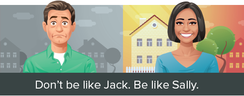 Don't be like Jack. Be like Sally.