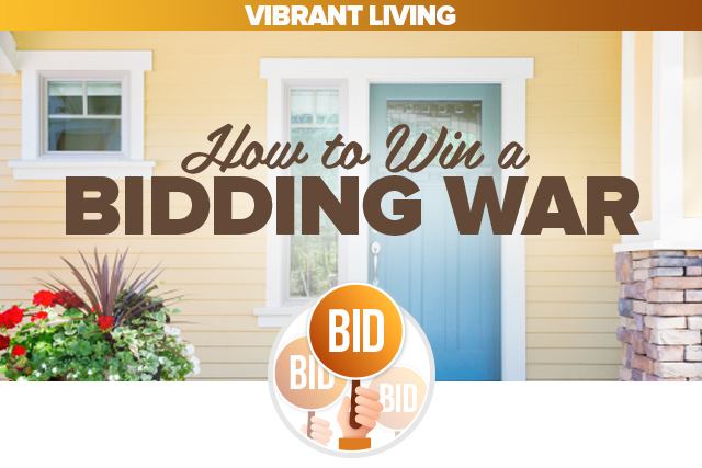 Vibrant Living: How to Win a Bidding War